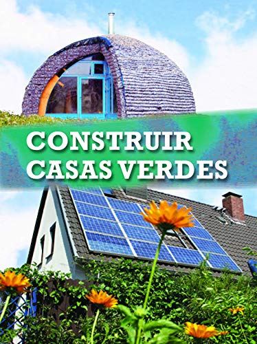 Beispielbild fr Construir casas verdes / Build It Green zum Verkauf von Revaluation Books