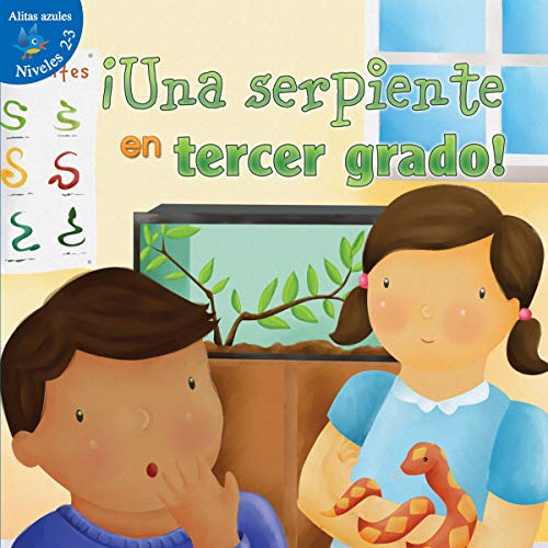 9781618105455: Una serpiente en tercer grado (Little Birdie Readers) (Spanish Edition)