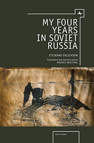 9781618112545: My Four Years in Soviet Russia (Jews of Poland)