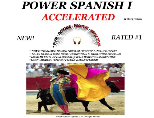 Power Spanish I Accelerated - Complete Tapescript On Audible/8 One Hour Audio CDs (English and Spanish Edition) (9781618160317) by Mark Frobose