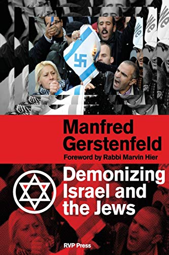 Stock image for Demonizing Israel and the Jews 2nd Edition for sale by PBShop.store US