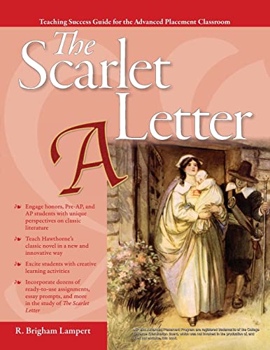 9781618210319: The Advanced Placement Classroom: The Scarlet Letter (Teaching Success Guide for the Advanced Placement Classroom)