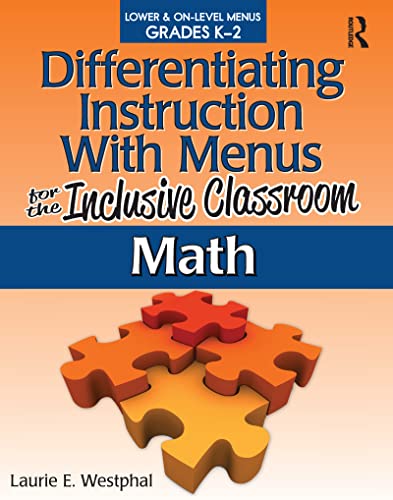 Beispielbild fr Differentiating Instruction With Menus for the Inclusive Classroom. Math (Lower and On-Level Menus, Grades K-2) zum Verkauf von Blackwell's