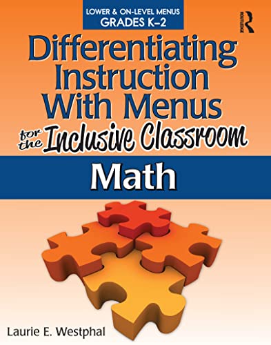 9781618210326: Differentiating Instruction With Menus for the Inclusive Classroom Math: Lower & On-Level Menus Grades K-2: 0
