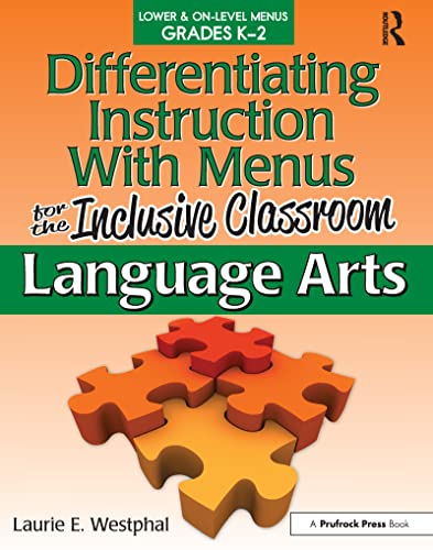 Imagen de archivo de Differentiating Instruction With Menus for the Inclusive Classroom: Language Arts (Grades K-2) a la venta por HPB-Red