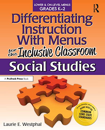 Stock image for Differentiating Instruction With Menus for the Inclusive Classroom: Social Studies (Grades K-2) for sale by SecondSale