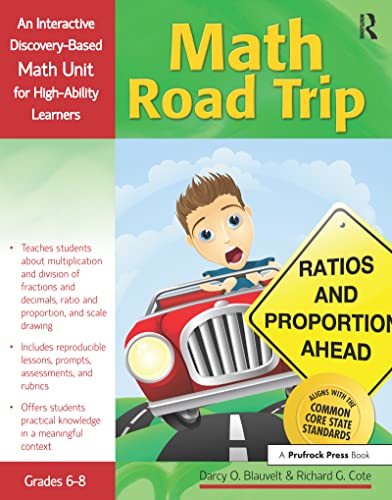Beispielbild fr Math Road Trip: An Interactive Discovery-Based Mathematics Units for High-Ability Learners (Grades 6-8): An Interactive Discovery-Based Math Unit for High-Ability Learners zum Verkauf von Reuseabook