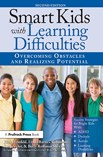 Beispielbild fr Smart Kids With Learning Difficulties: Overcoming Obstacles and Realizing Potential zum Verkauf von SecondSale