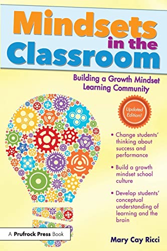 Beispielbild fr Mindsets in the Classroom: Building a Growth Mindset Learning Community zum Verkauf von Chiron Media