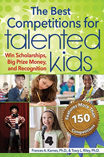 Stock image for Best Competitions for Talented Kids: Win Scholarships, Big Prize Money, and Recognition (Revised) for sale by ThriftBooks-Dallas