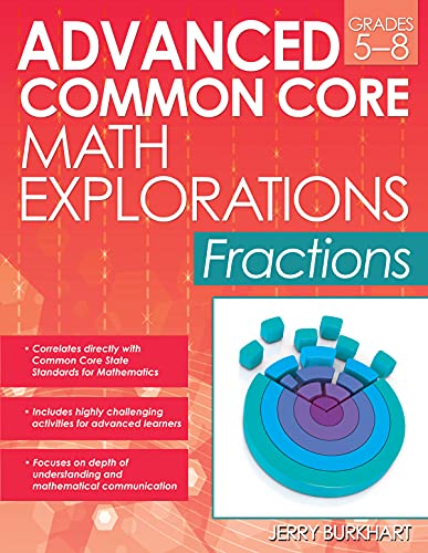 Stock image for Advanced Common Core Math Explorations for sale by Blackwell's