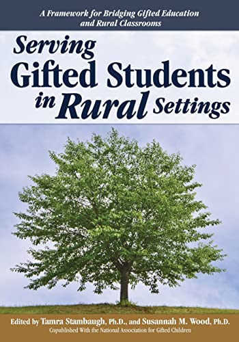 Imagen de archivo de Serving Gifted Students in Rural Settings: A Framework for Bridging Gifted Education and Rural Classrooms a la venta por HPB-Red
