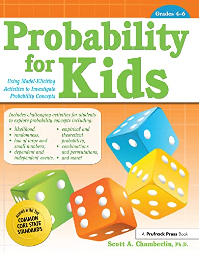 Stock image for Probability for Kids: Using Model-Eliciting Activities to Investigate Probability Concepts (Grades 4-6) for sale by Chiron Media