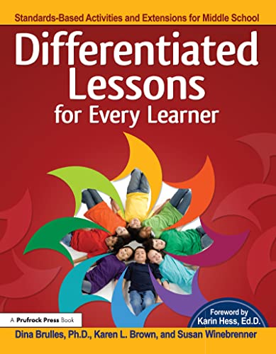 9781618215420: Differentiated Lessons for Every Learner: Standards-Based Activities and Extensions for Middle School (Grades 6-8)