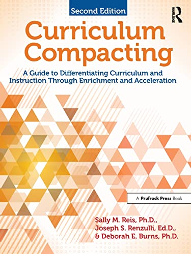 Stock image for Curriculum Compacting: A Guide to Differentiating Curriculum and Instruction through Enrichment and Acceleration for sale by SecondSale