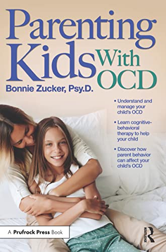 Stock image for Parenting Kids With OCD: A Guide to Understanding and Supporting Your Child With OCD: 1 for sale by Chiron Media