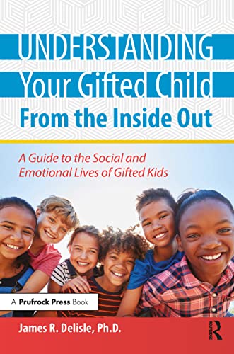 Imagen de archivo de Understanding Your Gifted Child From the Inside Out a la venta por HPB-Diamond