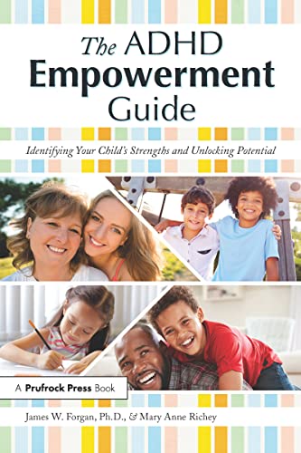 9781618218711: The ADHD Empowerment Guide: Identifying Your Child's Strengths and Unlocking Potential