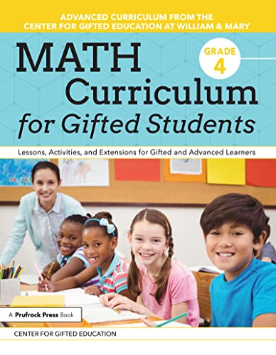 Beispielbild fr Math Curriculum for Gifted Students: Lessons, Activities, and Extensions for Gifted and Advanced Learners: Grade 4 zum Verkauf von Books From California