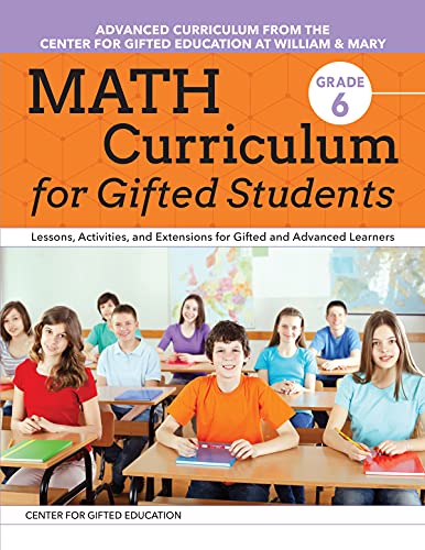 Beispielbild fr Math Curriculum for Gifted Students: Lessons, Activities, and Extensions for Gifted and Advanced Learners: Grade 6 zum Verkauf von Books From California