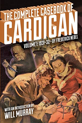 Beispielbild fr The Complete Casebook of Cardigan, Volume 1: 1931-32 zum Verkauf von Studibuch