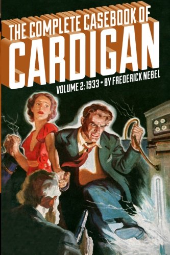 9781618270191: The Complete Casebook of Cardigan, Volume 2: 1933