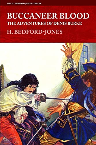 9781618271525: Buccaneer Blood: The Adventures of Denis Burke