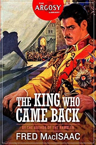 Stock image for The King Who Came Back (The Argosy Library) for sale by Books From California