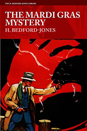 9781618272508: The Mardi Gras Mystery (The H. Bedford-Jones Library)