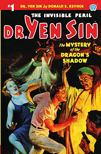 Beispielbild fr Dr. Yen Sin #1: The Mystery of the Dragon's Shadow zum Verkauf von GF Books, Inc.