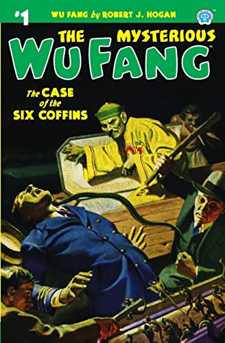 Stock image for The Mysterious Wu Fang #1: The Case of the Six Coffins (Volume 1) for sale by HPB-Red