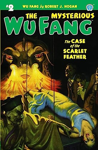 Beispielbild fr The Mysterious Wu Fang #2: The Case of the Scarlet Feather zum Verkauf von Books From California