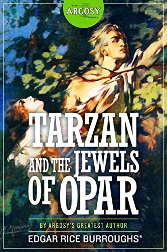 9781618273000: Tarzan and the Jewels of Opar (The Argosy Library)