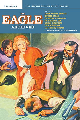 Stock image for The Eagle Archives for sale by Lucky's Textbooks