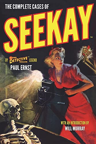 Stock image for The Complete Cases of Seekay (The Dime Detective Library) for sale by Decluttr