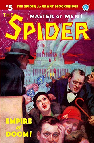 Stock image for The Spider #5: Empire of Doom! for sale by Books From California
