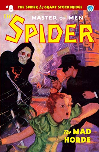 Stock image for The Spider #8: The Mad Horde for sale by HPB-Ruby