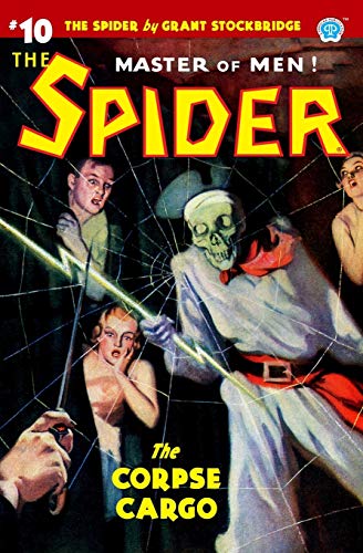 Stock image for The Spider #10: The Corpse Cargo for sale by HPB-Ruby