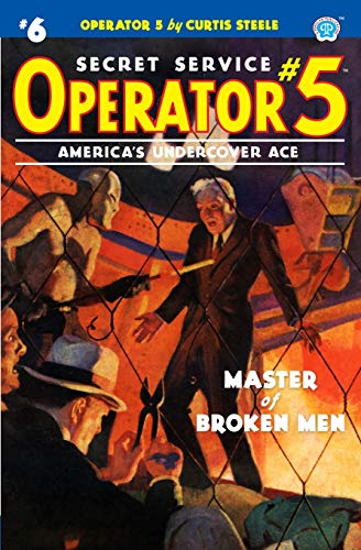 9781618273925: Operator 5 #6: Master of Broken Men