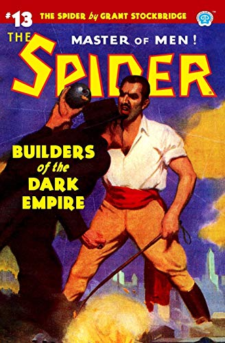 Imagen de archivo de The Spider #13: Builders of the Dark Empire a la venta por Books From California