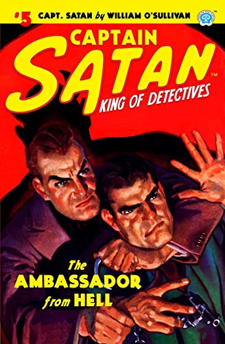 Stock image for Captain Satan #5: The Ambassador From Hell for sale by Lucky's Textbooks