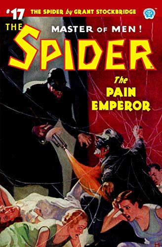 Beispielbild fr The Spider #17: The Pain Emperor zum Verkauf von GreatBookPrices