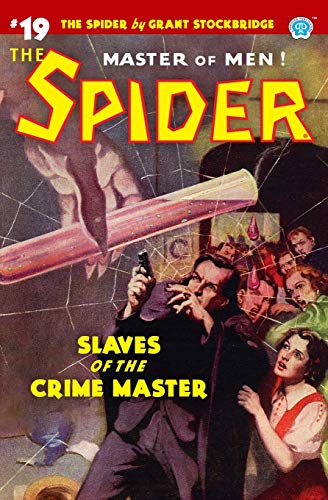 Beispielbild fr The Spider #19: Slaves of the Crime Master zum Verkauf von Books Unplugged