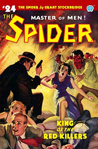 Stock image for The Spider #24: King of the Red Killers for sale by Books From California