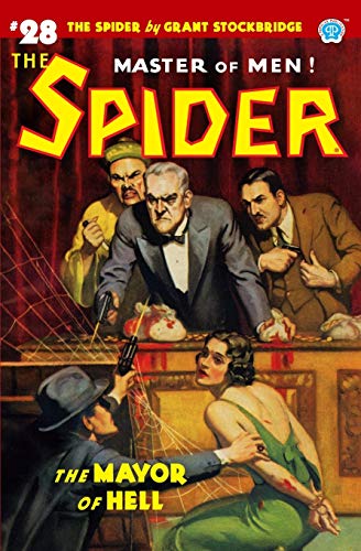 Stock image for The Spider #28: The Mayor of Hell for sale by HPB Inc.