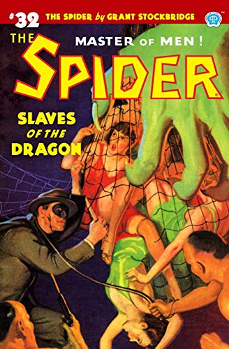 Beispielbild fr The Spider #32: Slaves of the Dragon zum Verkauf von Books From California