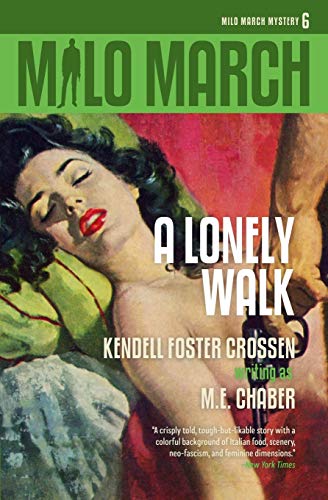 Beispielbild fr Milo March #6: A Lonely Walk zum Verkauf von Lucky's Textbooks