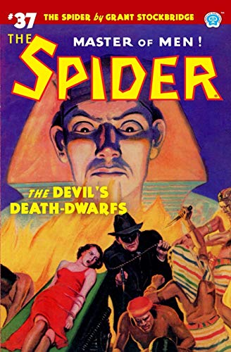 Stock image for The Spider #37: The Devils Death-Dwarfs for sale by Books From California