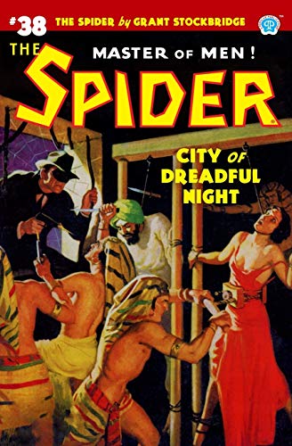Imagen de archivo de The Spider #38: City of Dreadful Night a la venta por Books From California
