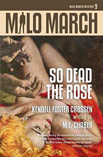 Beispielbild fr Milo March #9: So Dead the Rose zum Verkauf von Lucky's Textbooks
